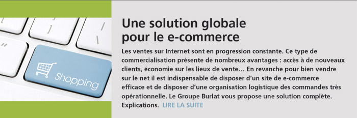 Les ventes sur Internet sont en progression constante. Ce type de commercialisation présente de nombreux avantages: accès à de nouveaux clients, économie sur les lieux de vente… En revanche pour bien vendre sur le net il est indispensable de disposer d’un site de e-commerce efficace et de disposer d’une organisation logistique des commandes très opérationnelle. Le Groupe Burlat vous propose une solution complète. Explications.